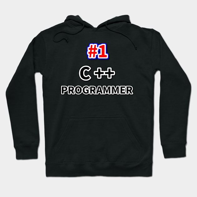 Number one C++ programmer Hoodie by NumberOneEverything